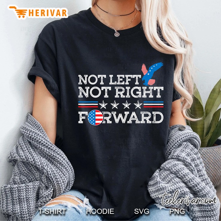 Not Left Not Right Forward Andrew Yang 2020 Election Gift Hoodie