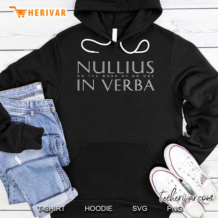 Nullius In Verba (On The Word Of No One, White Text) Pullover Mugs