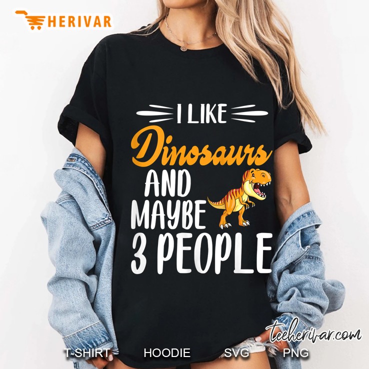 Womens Dinosaur Lover I Like Dinosaurs And Maybe 3 People Tank Top Ladies Tee