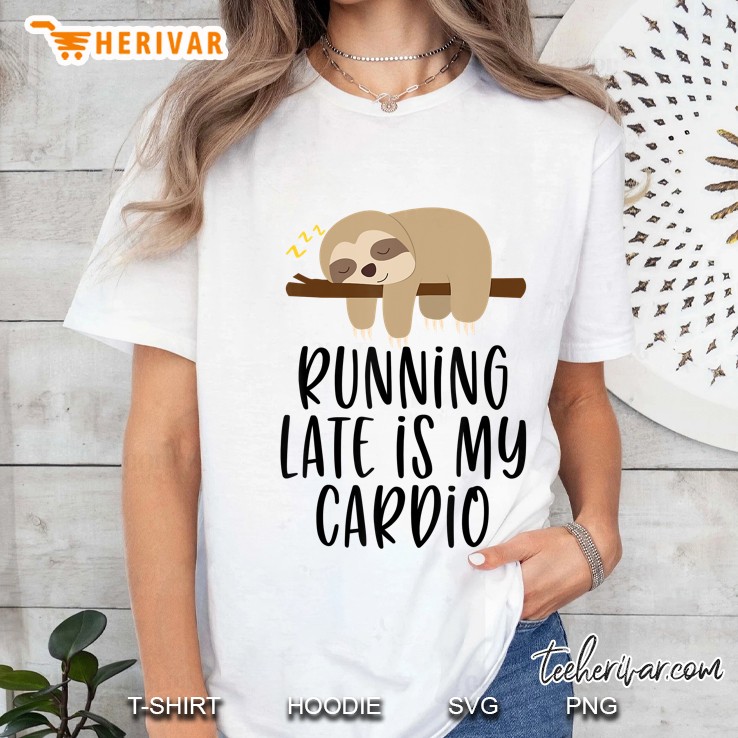 Running Late Is My Cardio Sleeping Sloth Hoodie