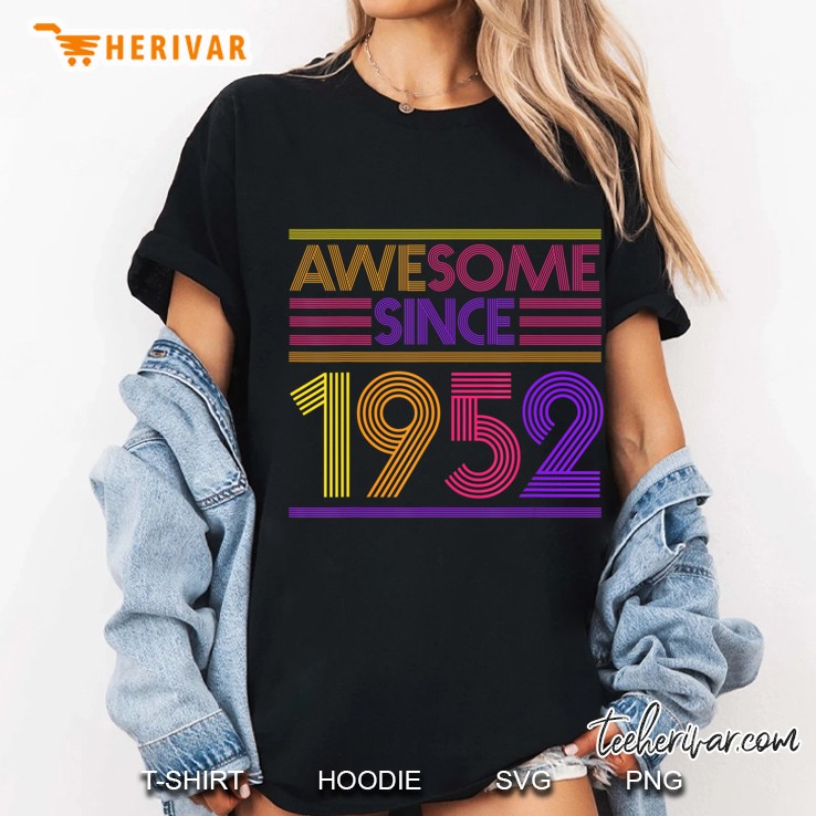 68Th Birthday Gifts - Awesome Since 1952 Ladies Tee