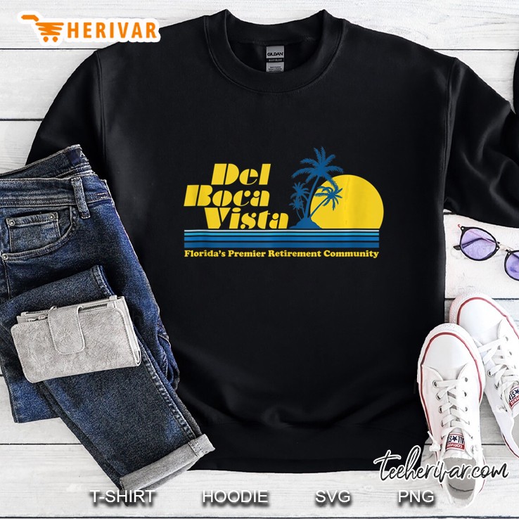 Del Boca Vista Retirement Community Funny Novelty Tank Top Sweatshirt