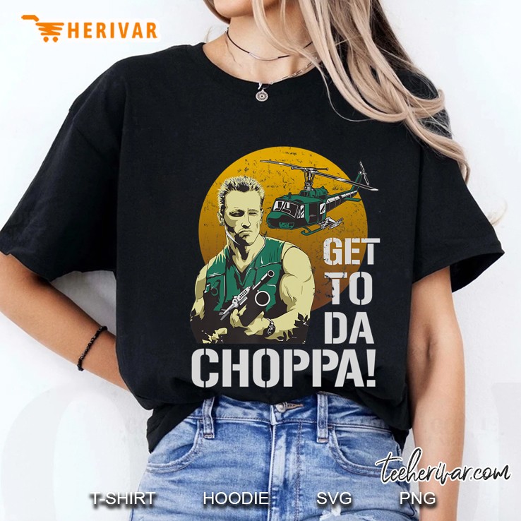 Get To The Choppa Iconic Ladies Tee