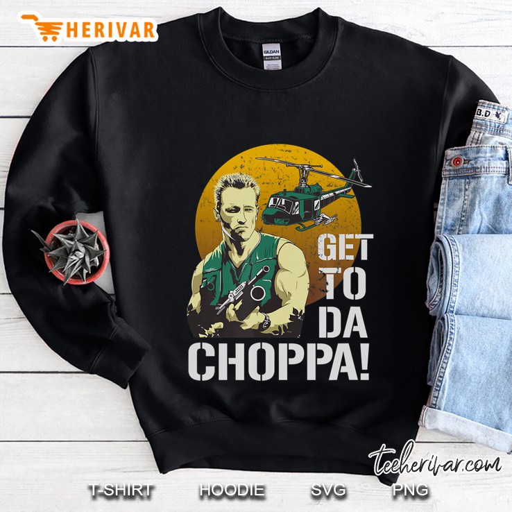 Get To The Choppa Iconic Sweatshirt