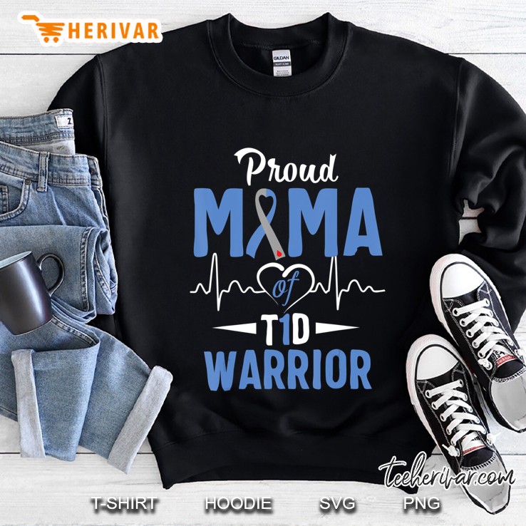 T1d Proud Mama Diabetes Awareness Type 1 Insulin Pancreas Sweatshirt