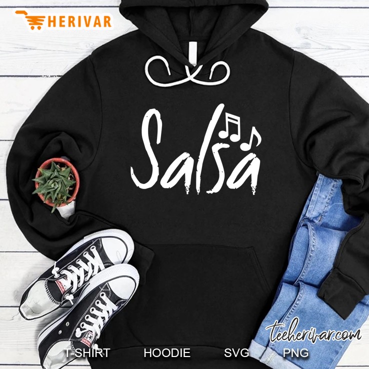 Dance Shirt Salsa Funny Dancing Gifts Hoodie