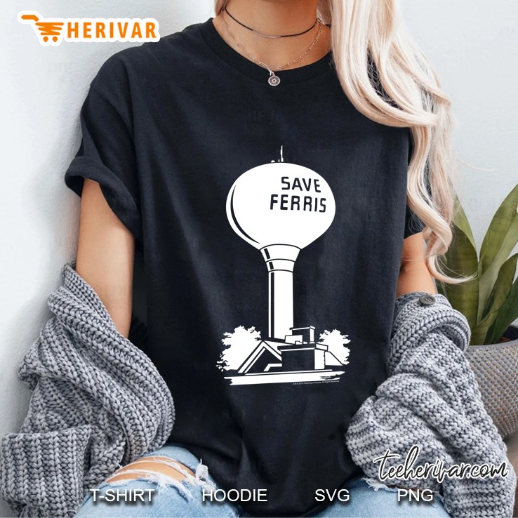 Ferris Bueller Save Ferris Watertower Ladies Tee