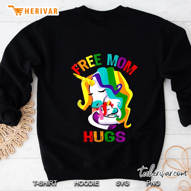 Free Mom Hugs Lgbt Gay Pride Tank Top Sweatshirt