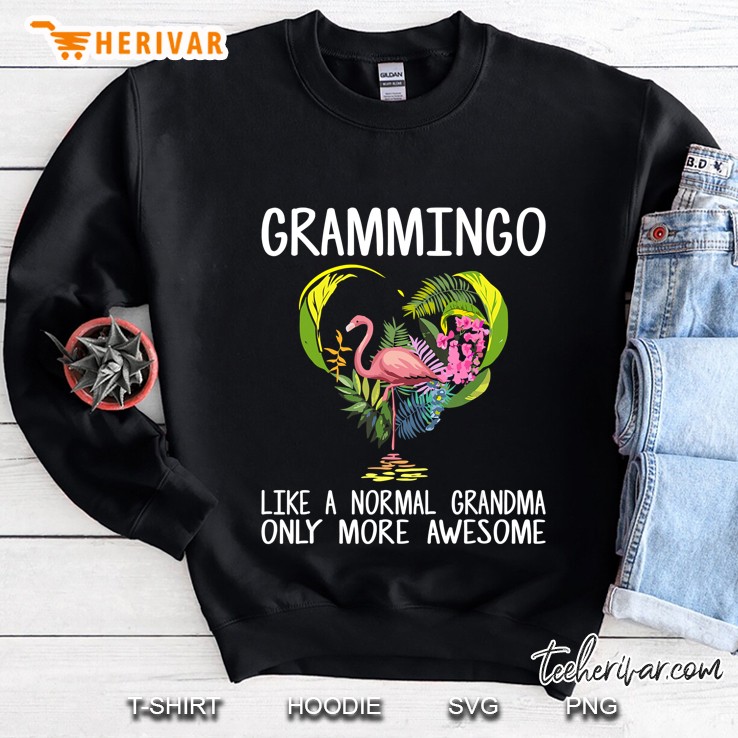 Grammingo Like A Normal Grandma Only More Awesome Funny Sweatshirt