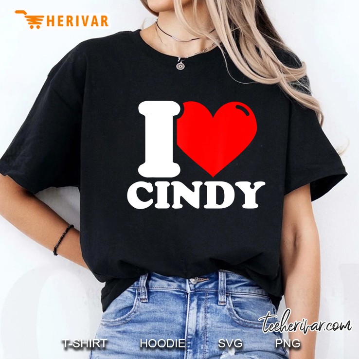 I Love Cindy Ladies Tee