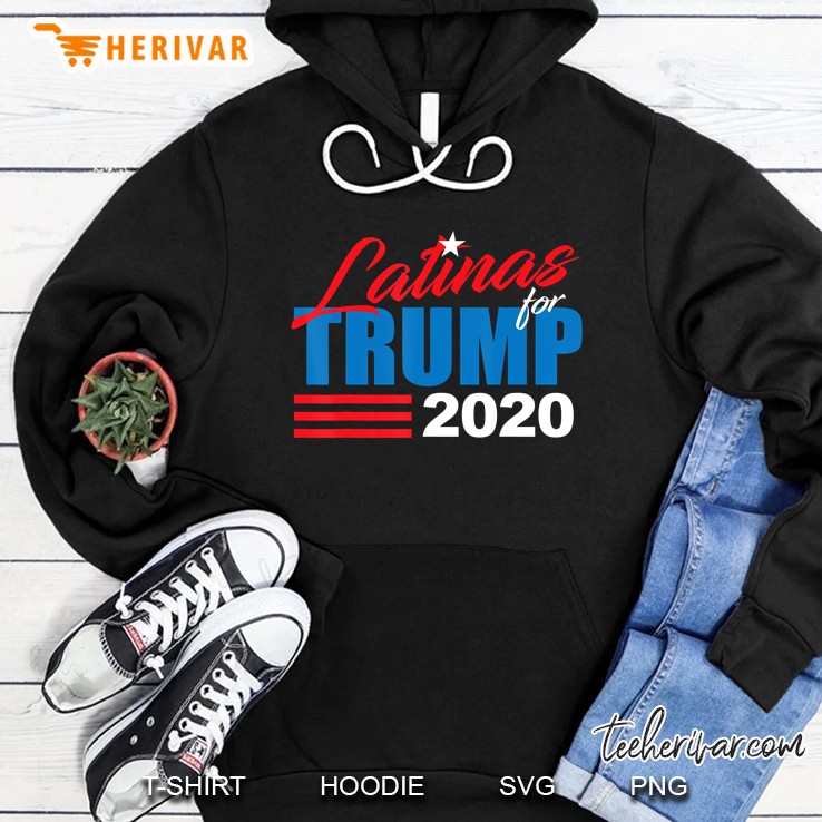 Latinas For Trump 2020 Reelect Donald Trump 2020 45 Gift Hoodie