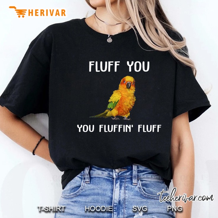 Sun Conure Shirt, Fluff You Conure Parrot Bird Hoodie