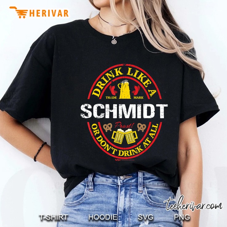 Vintage Drink Like A Schmidt Oktoberfest 2019 Drinking Ladies Tee
