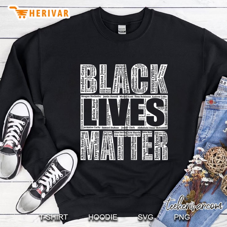 Black Lives Matter With Names - Blm Zip Sweatshirt
