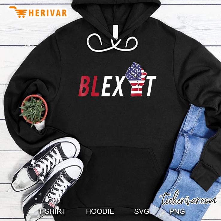 Blexi - Blexit Movement Tshirt Black Exi Hoodie