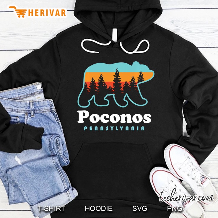 Poconos Pennsylvania Bear - Pocono Mountains Hoodie
