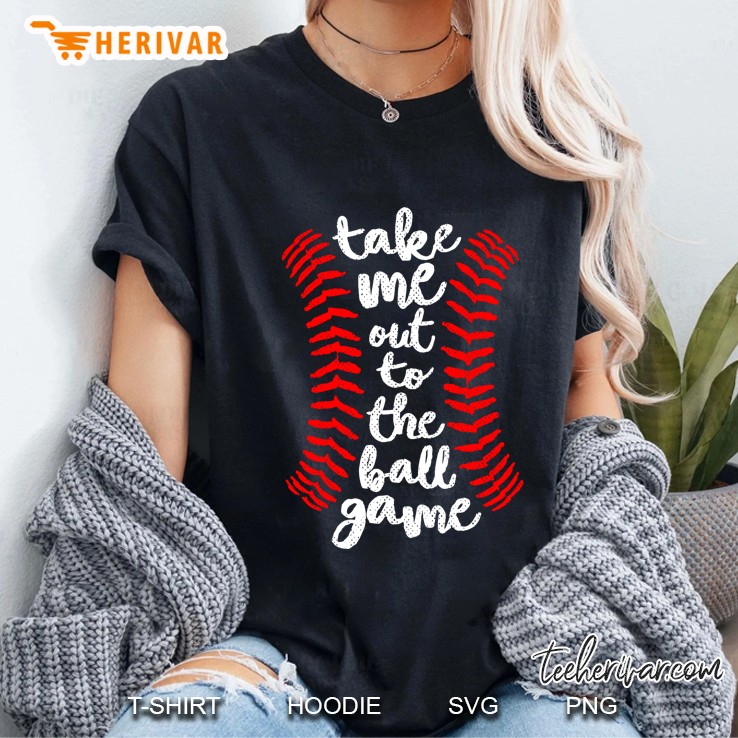 Take Me Out Ball Game Shirt Baseball Song Red Blue Black Ladies Tee