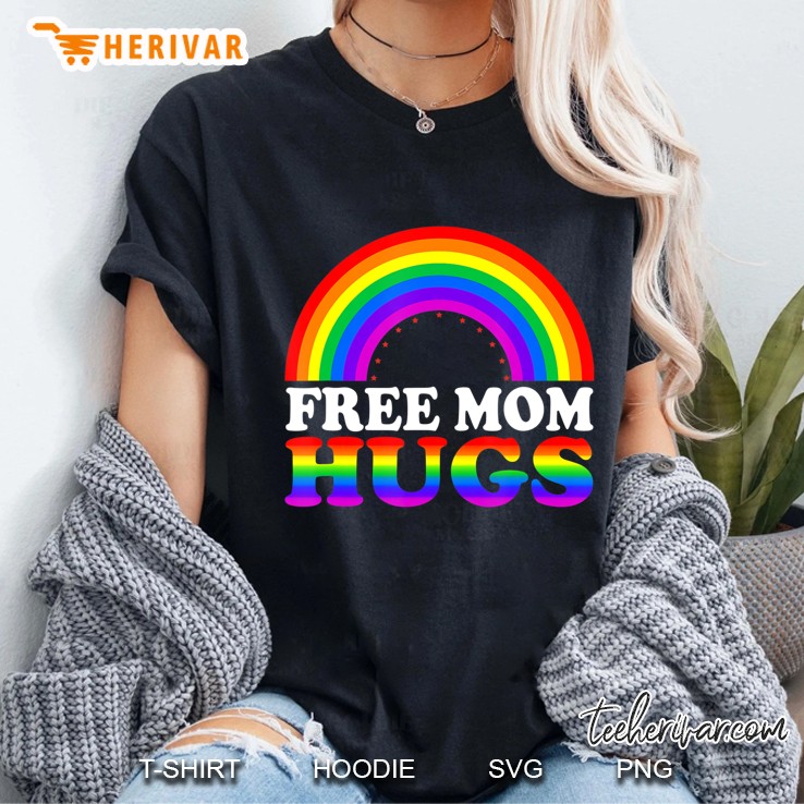 Womens Free Mom Hugs Shirt - Lgbt Rainbow Color Hoodie