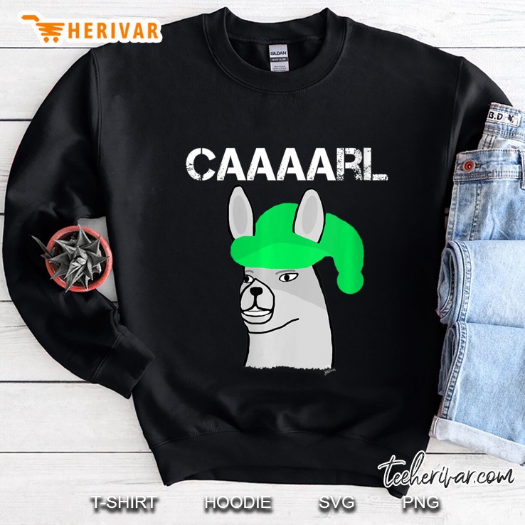 Womens Funny Llama With Hats Lama With Hat Carl What Did You Do Sweatshirt