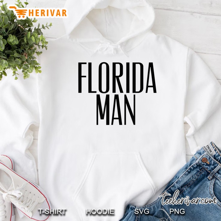 Florida Man Funny State Meme In Black Florida Man Mugs