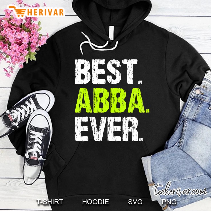 Best Abba Ever Funny Cool Father