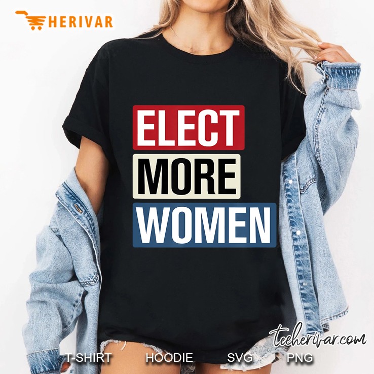 Elect More Women To Office 2020 Election Graphic Ladies Tee