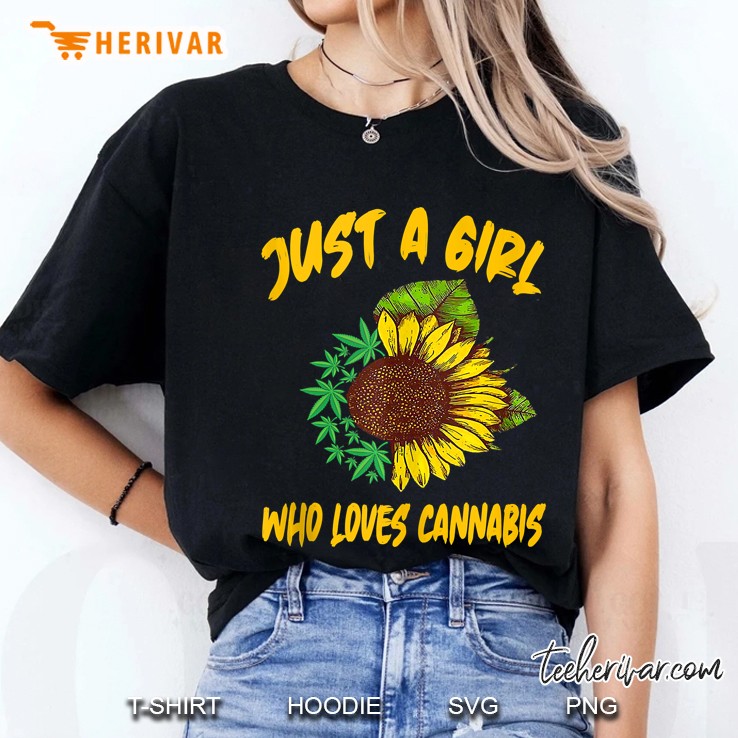 Just A Girl Who Loves Cannabis Marijuana Smoke Gifts Tank Top Ladies Tee