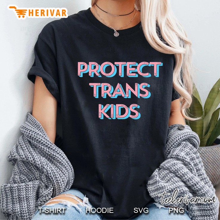 Protect Trans Kids Transgender Lgbt Pride Tee Ladies Tee