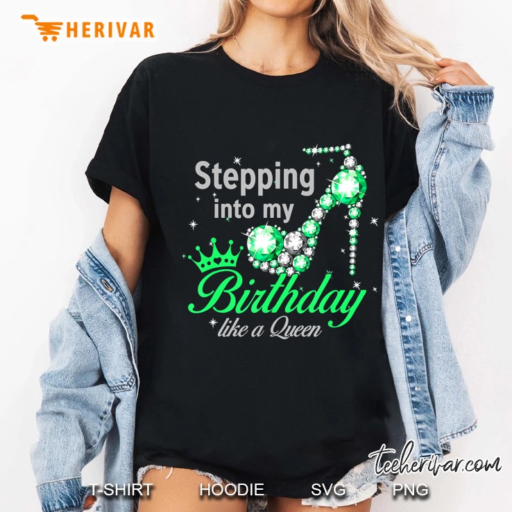 Stepping Into My Birthday Like A Queen Ladies Tee