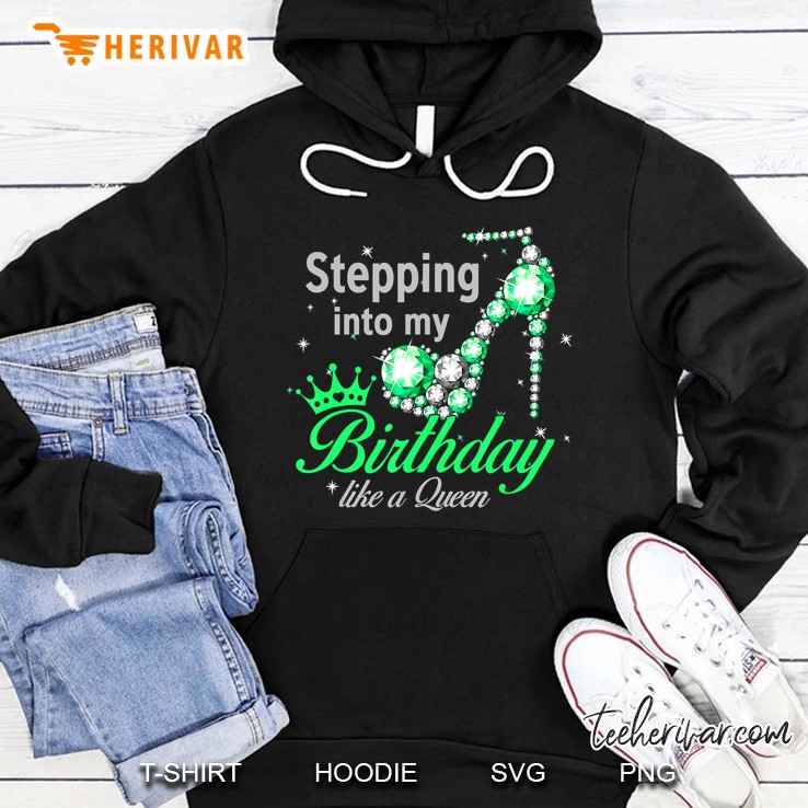 Stepping Into My Birthday Like A Queen Hoodie