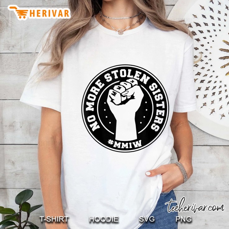 No More Stolen Sisters Mmiw Missing Murdered Indigenous Tank Top Ladies Tee