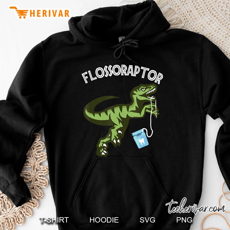 Floss Shirt - Funny Flossoraptor Dental Hygiene Hoodie