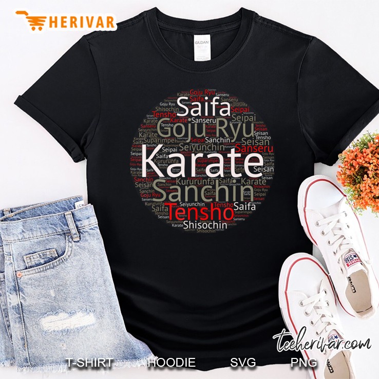 Goju Karate Kata Word Cloud Shirt