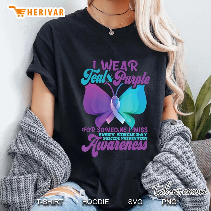 Suicide Prevention Awareness Shirt I Wear Teal And Purple Ladies Tee