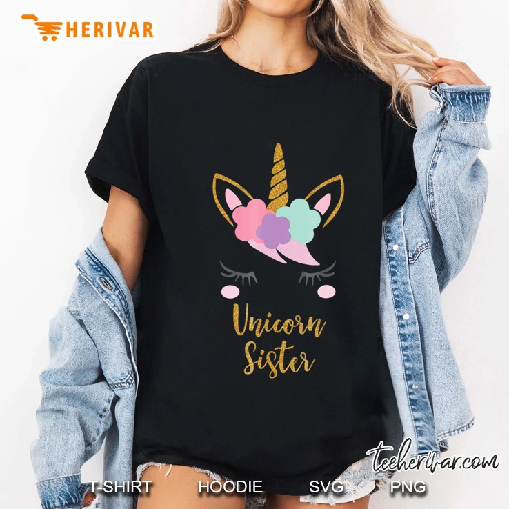 Unicorn Sister Shirt, Sister Of The Birthday Girl Gift Ladies Tee