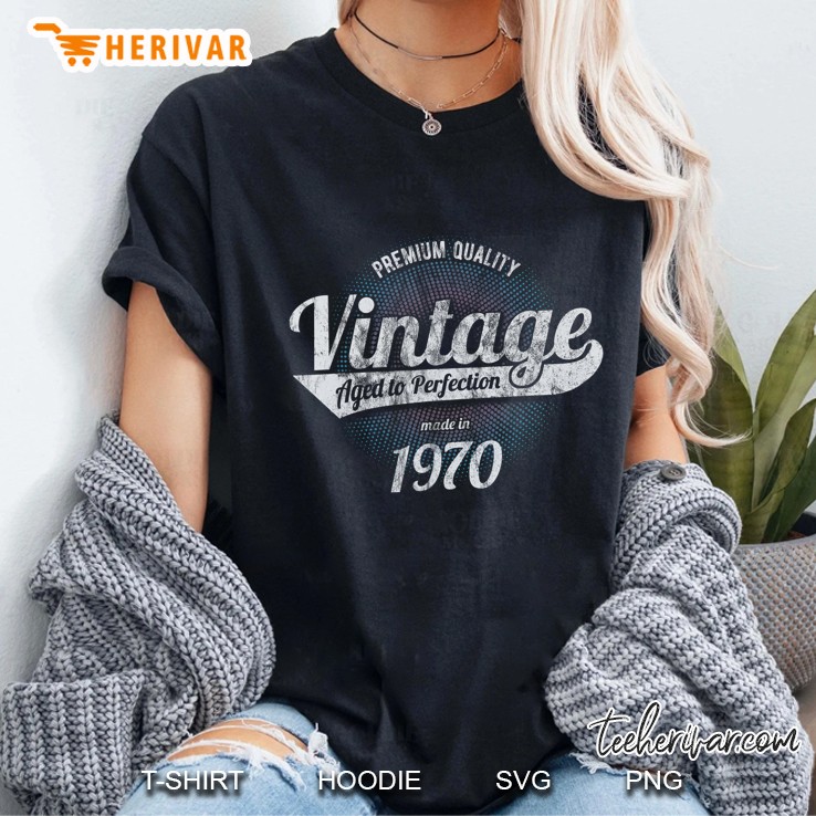 Vintage Established 1970 Perfectly Aged 50Th Birthday Q7 Ladies Tee