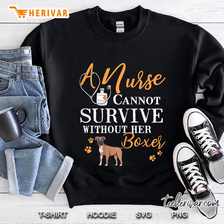 Womens Nurse Boxer Mom Funny Quote Dogs Lover Gift Sweatshirt