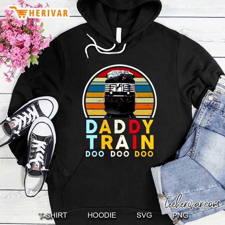 Daddy Train Doo Doo Doo Vintage Version Hoodie