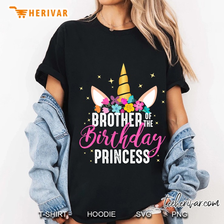 Brother Of The Birthday Princess Gift Unicorn Birthday Ladies Tee