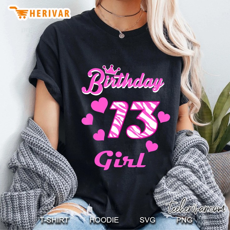 Happy Birthday Shirt, Girls 13Th Party 13 Years Old Bday Ladies Tee