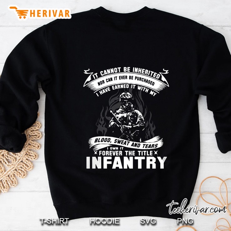 I Own Forever The Title Infantry Tshirt For Us Army Division Sweatshirt