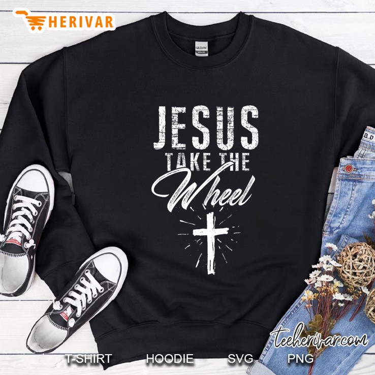 Jesus Take The Wheel Tshirt For Women Christian Faith Mugs