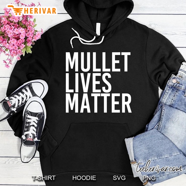 Mullet Lives Matter Shirt Funny Redneck Rural Gift Idea Mugs