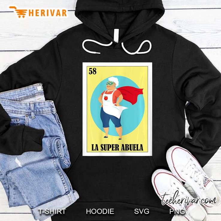 Womens La Super Abuela Mexican Lottery - Regalo Para Abuela Hoodie