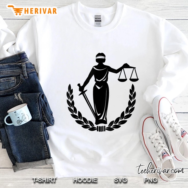 Criminal Justice Scales Lady Law Lawyer Themis Tee Sweatshirt