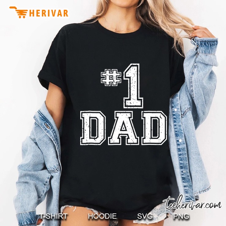 1 Dad Number One Father's Day Hoodie