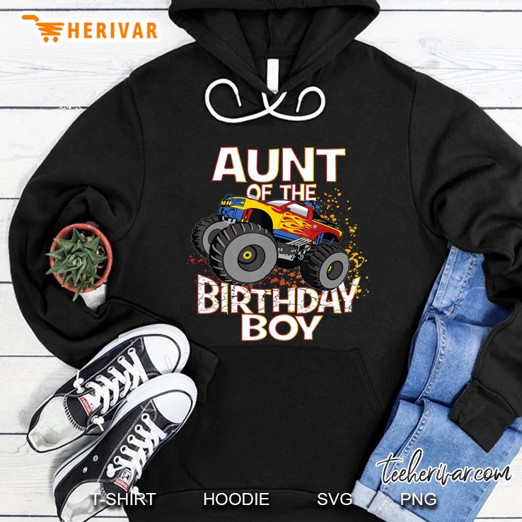 Aunt Of The Birthday Boy Monster Truck Hoodie