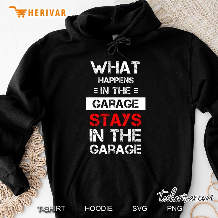 Funny Mechanic Gift What Happens In The Garage Tee Mugs