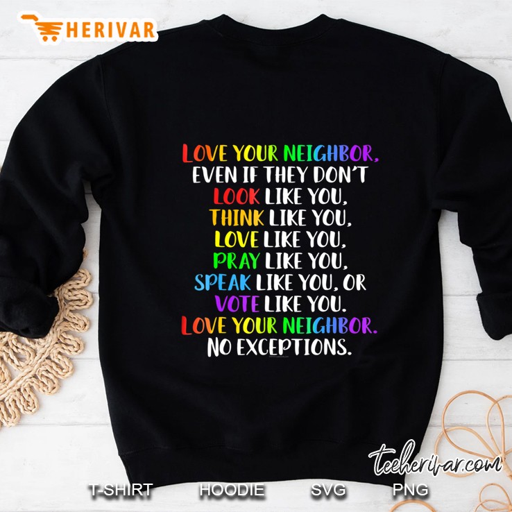 Love Your Neighbor Kindness Equality Rainbow Shirt Mugs