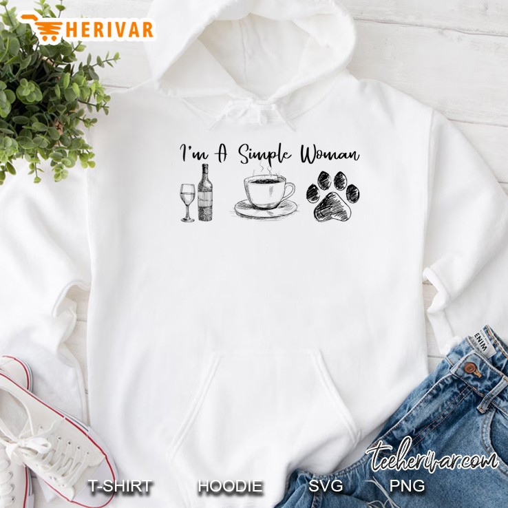 I'm A Simple Woman Loves Wine Coffee And Dog Tshirt Mugs